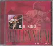 B.B. King - Millennium Edition