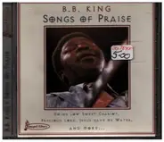 B.B. King - Songs Of Praise