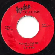 B.B. King - Please Love Me / Crying Won't Help