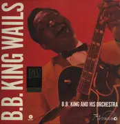 LP - B.B. King - Wails - 180gr