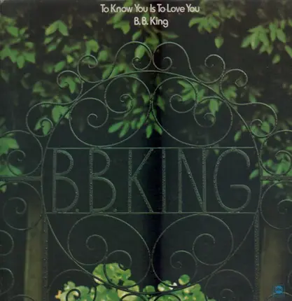 B.B. King - To Know You Is to Love You