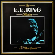 B.B. King - The B.B.King Collection - 20 Blues Greats