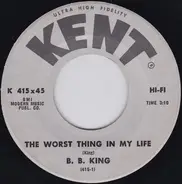 B.B. King - The Worst Thing In My Life