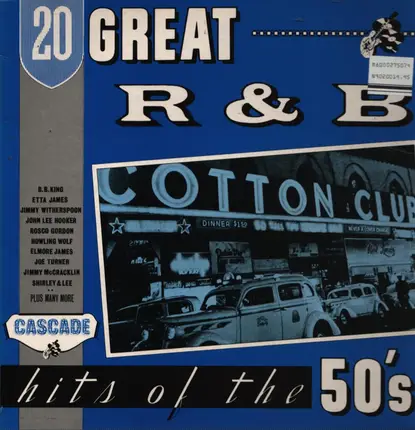 B.B. King, Etta James, The Queens a.o. - 20 Great R&B Hits Of The 50's