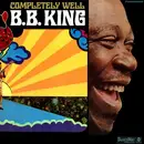 LP - B.B. King - Completely Well - Gatefold