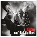 Double LP - B.B. King - Can't Kick The Blues