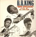 Double LP - B.B. King - B.B. King 'Now Appearing' At Ole Miss