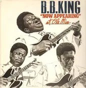 B.B King - B.B. King 'Now Appearing' At Ole Miss