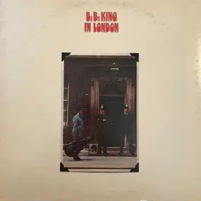 B.B King - B.B. King In London