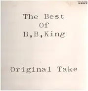 B.B. King - Best Of King B.B. / Original Take