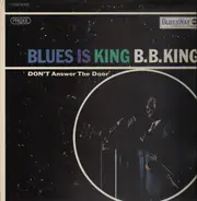 B.B. King - Blues Is King