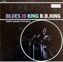 LP - B.B. King - Blues Is King - RSD
