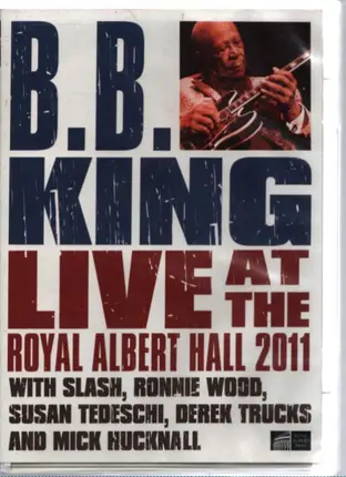 B.B. King - Live at the Royal Albert Hall 2011