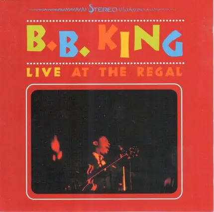 B.B. King - Live at the Regal