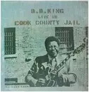 LP - B.B. King - Live In Cook County Jail - INSERT