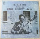 LP - B.B. King - Live In Cook County Jail