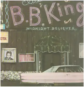 B.B King - Midnight Believer
