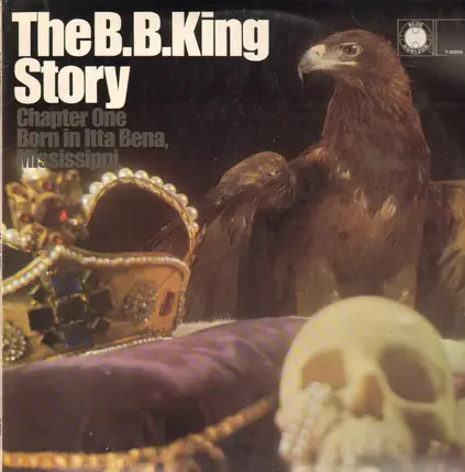 B.B. King - The B.B. King Story Chapter One Born In Itta Bena, Mississippi