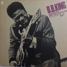 B.B King - The Feeling They Call The Blues - The Time Of B.B.King - Vol.1