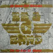 12'' - B.B. & Q. Band - On The Beat (88 Bronx Mix) / 88 Break Out Mega Mix