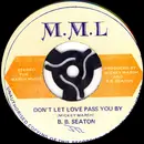 7inch Vinyl Single - B.B. Seaton - Don't Let Love Pass You By