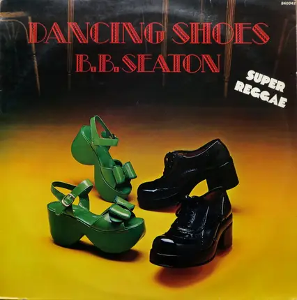 B.B. Seaton - Dancing Shoes