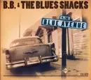 CD - B.B. & The Blues Shacks - Blue Avenue