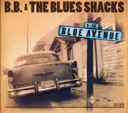 B.B. & The Blues Shacks - Blue Avenue