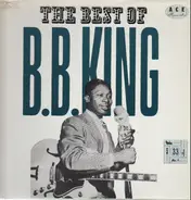 B.B. King - The Best Of B.B King