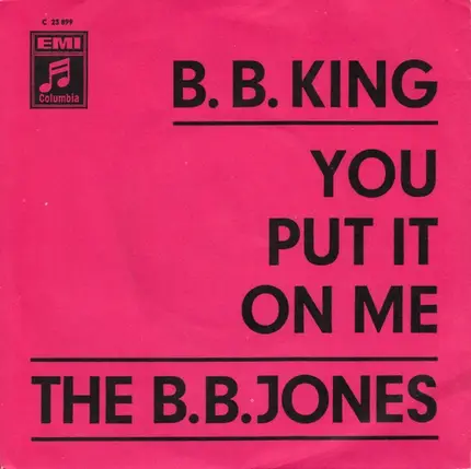 B.B. King - You Put It On Me