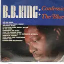 LP - B.B. King - Confessin' The Blues - ORIGINAL STEREO
