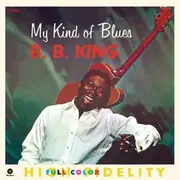 LP - B.B. King - MY Kind Of Blues - HQ-Vinyl