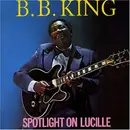 CD - B.B. King - Spotlight On Lucille