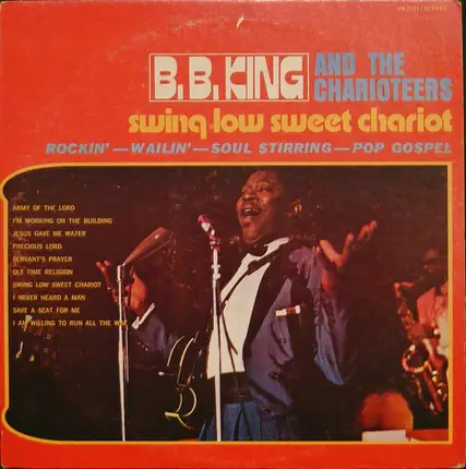 B.B. King, Charioteers - Swing Low Sweet Chariot