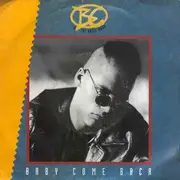 7inch Vinyl Single - B.C. & The Basic Boom - Baby Come Back