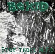 Double LP - B.C.Kid - Stop Those M.F.s