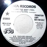 B.E. Taylor Group - I Like The Way I Feel