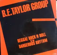 B.E. Taylor Group - Reggae Rock N Roll