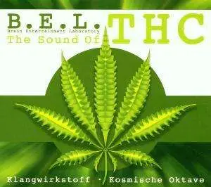B.E.L. - The Sound of THC