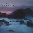 LP - B.F.G - Fathoms