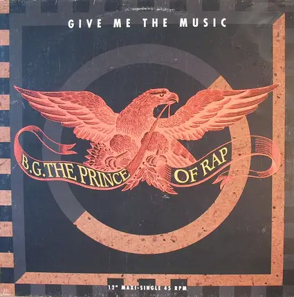 B.G. The Prince Of Rap - Give Me The Music
