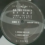 B.G. The Prince Of Rap - Jump To This (Allnight!)