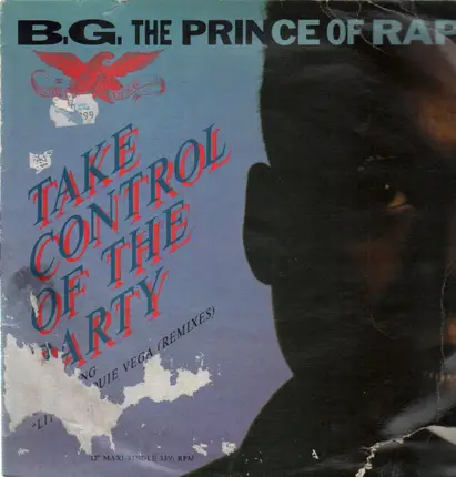 B.G. The Prince Of Rap - Take Control Of The Party