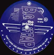 2 x 12inch Vinyl Single - B.G. The Prince Of Rap - Can't Love You