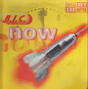 B.I.C. - Now