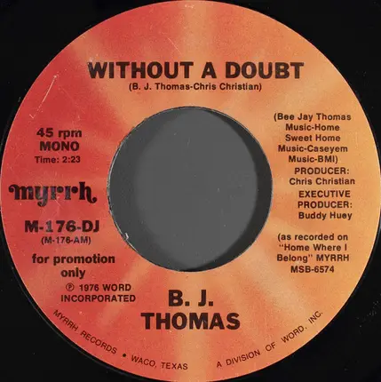 B.J. Thomas - Without A Doubt