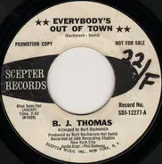B.J. Thomas - Everybody's Out of Town