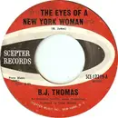 7inch Vinyl Single - B.J. Thomas - The Eyes Of A New York Woman