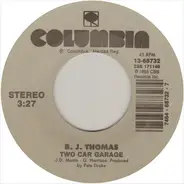 B.J. Thomas - Two Car Garage / Whatever Happened To Old Fashioned Love