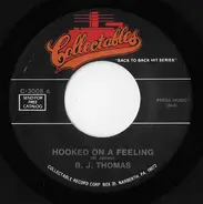 B.J. Thomas - Hooked On A Feeling